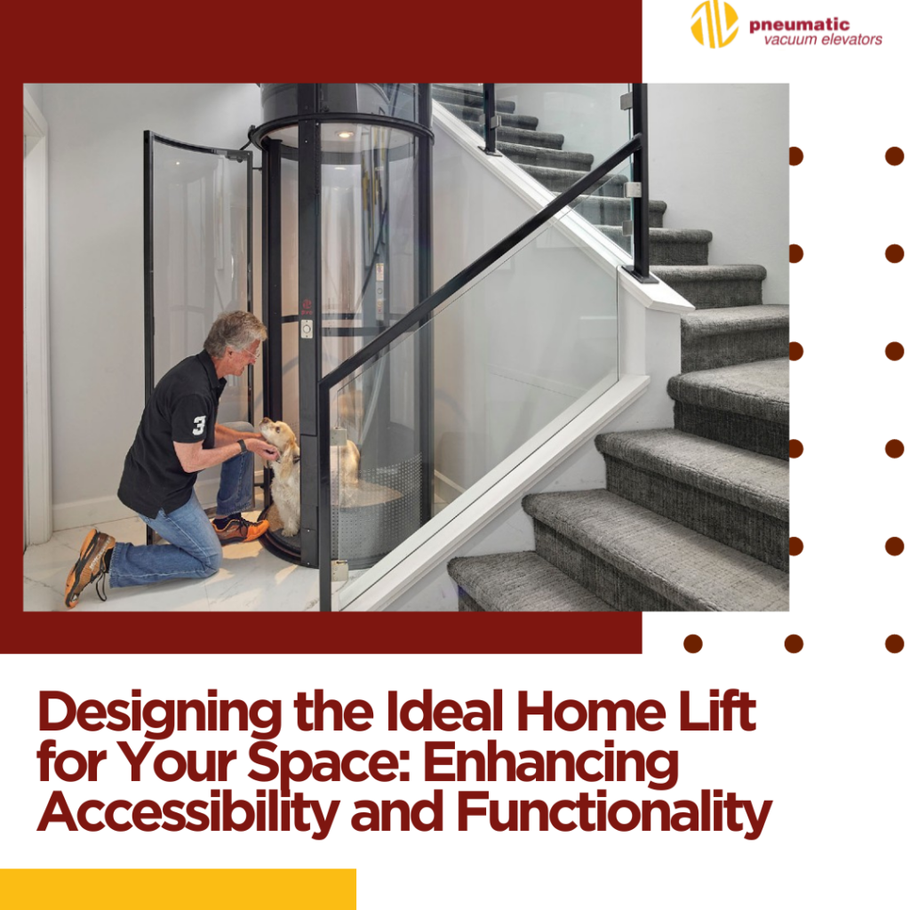 Image of a home lift illustrating the subject matter that is Designing the Ideal Home Lift for Your Space: Enhancing Accessibility and Functionality