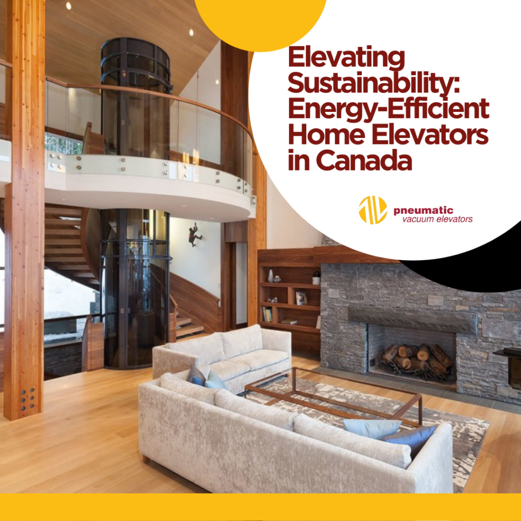 Image of a energy-efficient home lifts in Canada