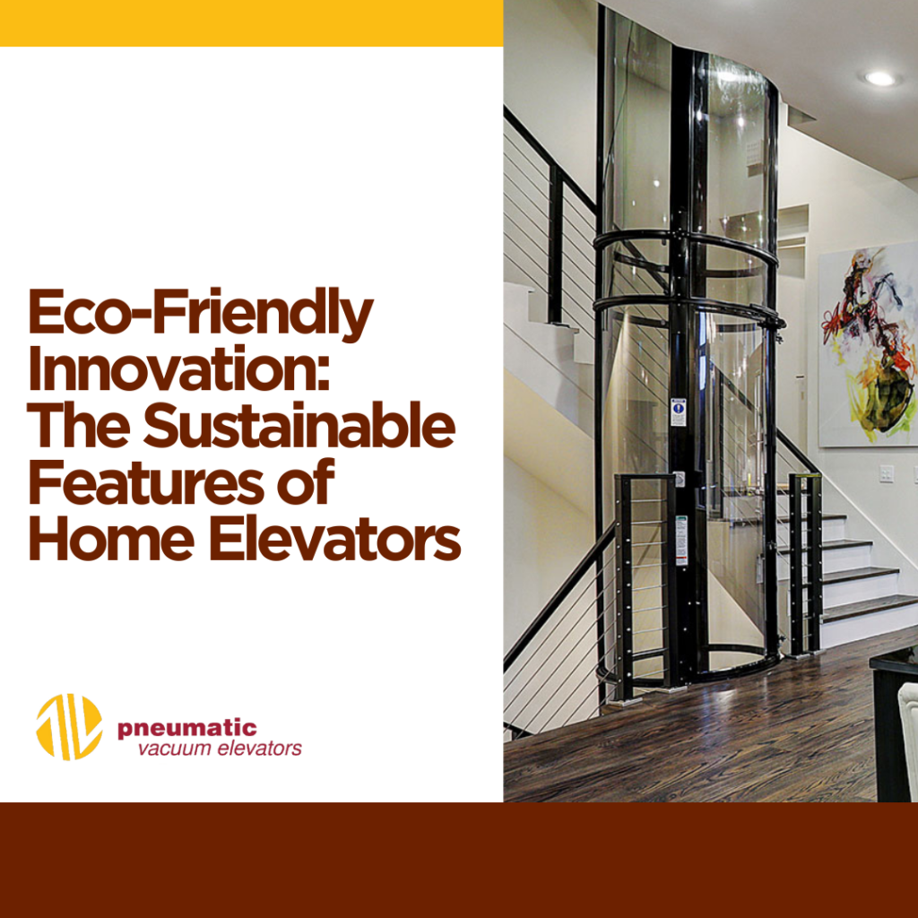 Image of a home lift illustrating the subject which is Eco-friendly Home Lifts