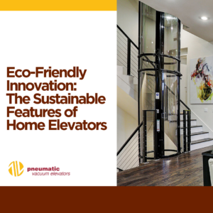 Image of a home lift illustrating the subject which is Eco friendly Home Lifts