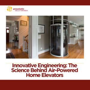 Image of Air-Powered Home Lifts illustrating the subject