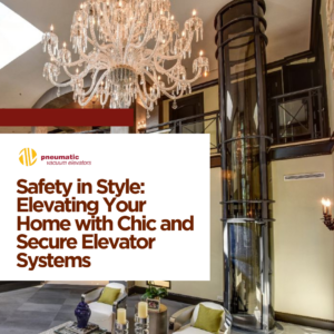 Home elevator illustrating the subject which is Elevate Your Home: A Fusion of Security and Style in Modern lifts Systems